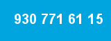 930 771 61 15 930 771 61 15